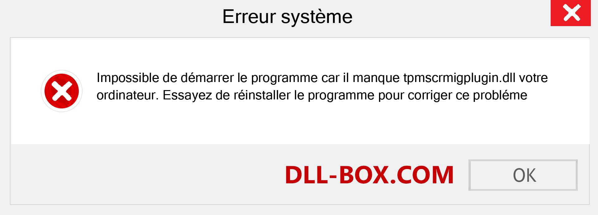 Le fichier tpmscrmigplugin.dll est manquant ?. Télécharger pour Windows 7, 8, 10 - Correction de l'erreur manquante tpmscrmigplugin dll sur Windows, photos, images